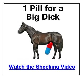 1 pill for a big dick